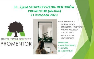 Zapraszamy na 38. Zjazd STOWARZYSZENIA MENTORÓW PROMENTOR on-line, 21 listopada 2020