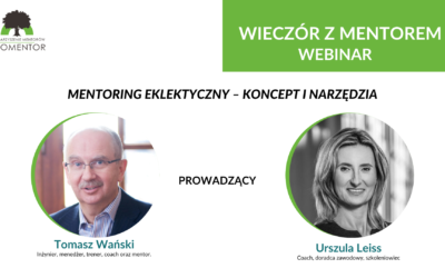 BEZPŁATNY WEBINAR: “MENTORING EKLEKTYCZNY – KONCEPT I NARZĘDZIA” – JUŻ 25.11.2021 – ONLINE.