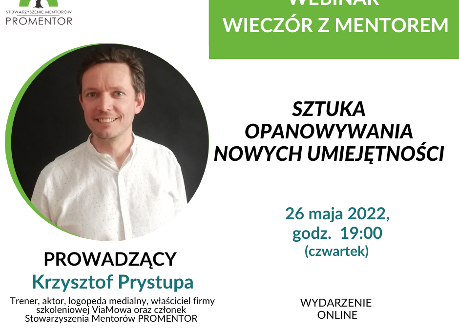 WEBINAR “SZTUKA OPANOWYWANIA NOWYCH UMIEJĘTNOŚCI”