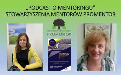 PODCAST O MENTORINGU_ODCINEK 11.  MENTORING W PRZEDSIĘBIORSTWACH SPOŁECZNYCH